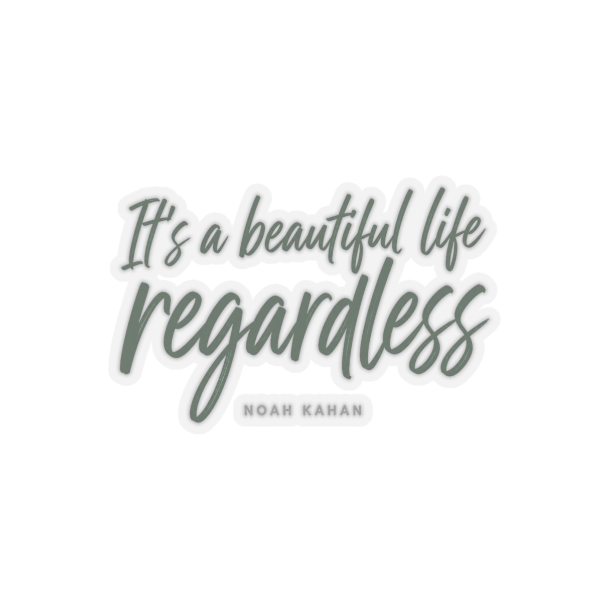 Noah Kahan "It’s a beautiful life, regardless" Sticker - alternate angle 4, merchandise