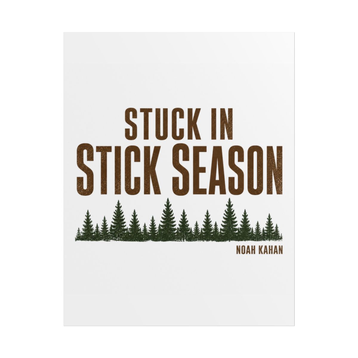 Noah Kahan "Stuck in Stick Season" Poster - Noah Kahan official Posters & Wall Art merch